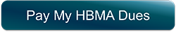 Pay My HBMA Dues Pay My HBMA Dues